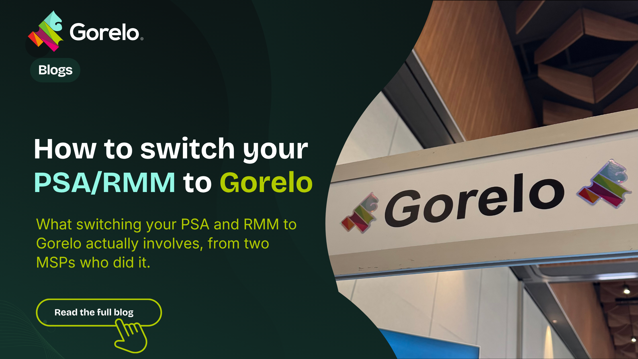 How to switch your PSA/RMM to Gorelo Blog banner